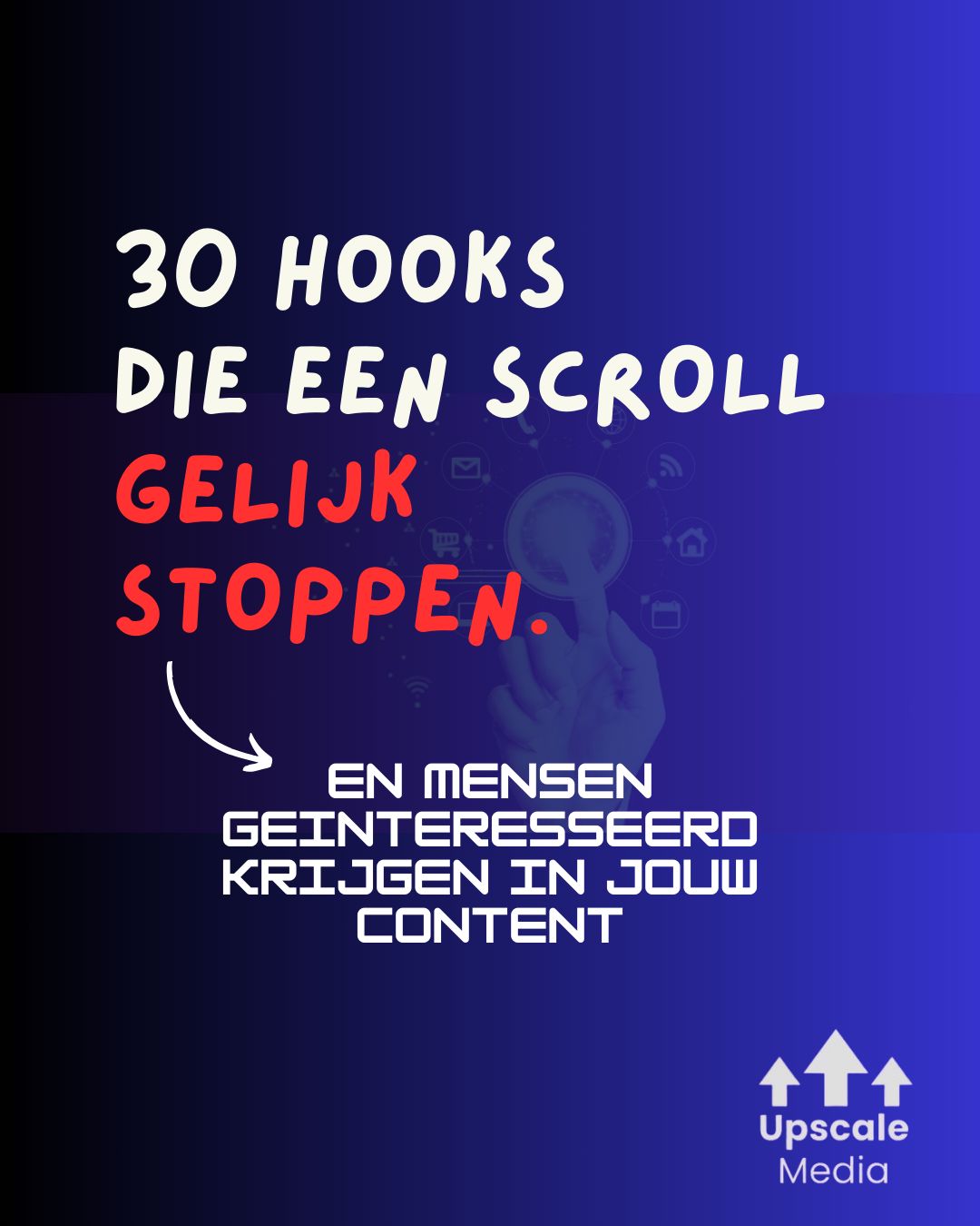 30 HOOKS DIE EEN SCROLL GELIJK STOPPEN
